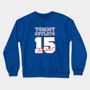 Tommy Devito Cutlets 15 Crewneck Sweatshirt